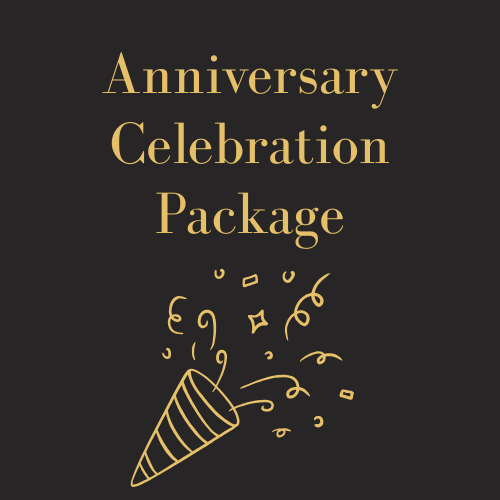 Anniversary Celebration Package